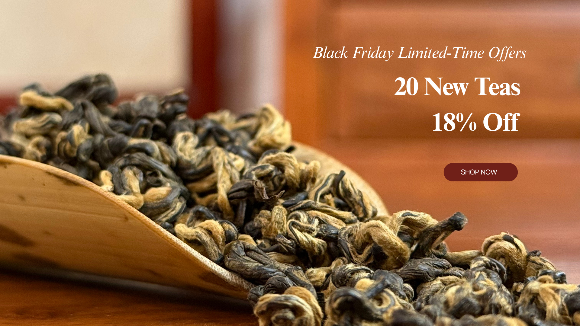 Black Friday 20 New Teas 18% Off-Chinese Tea Group